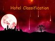 Prezentācija 'Hotel Classification', 1.