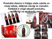 Prezentācija '"Coca-Cola" produkts kā komunikācijas līdzeklis', 4.