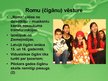 Prezentācija 'Rasu un etniskā nevienlīdzība kā sociāla problēma (romi)', 4.lpp.