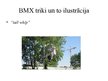Prezentācija 'BMX sporta veids', 7.