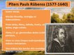 Prezentācija 'Baroks flāmu glezniecībā - Pīters Pauls Rubenss', 2.