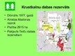 Prezentācija 'Dabas aizsardzības rezervāti Latvijā', 10.