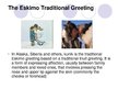 Prezentācija 'Eskimos Homes Igloo', 2.