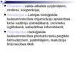 Prezentācija 'Bioloģiskā lauksaimniecība, tās attīstības iespējas Latvijā', 16.