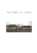 Eseja 'The Tower of London', 1.