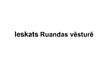 Prezentācija 'Jaunattīstības valsts - Ruandas republikas politiskās sistēmas raksturojums', 8.