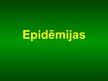 Prezentācija 'Epidēmijas', 1.lpp.