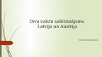Prezentācija 'Divu valstu salīdzinājums. Latvija un Austrija', 1.