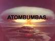 Prezentācija 'Atombumbas', 1.
