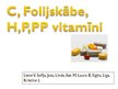 Prezentācija 'Vitamīni - C, H, P, PP un folijskābe', 1.