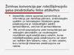 Prezentācija 'Starptautiskās vides un dabas konvencijas Latvijā', 6.lpp.