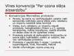 Prezentācija 'Starptautiskās vides un dabas konvencijas Latvijā', 12.lpp.