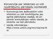 Prezentācija 'Starptautiskās vides un dabas konvencijas Latvijā', 18.lpp.