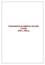 Referāts 'Ekonomiskais un militārais stāvoklis Latvijā no 1920.–1940.gadam', 1.