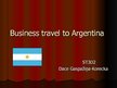 Prezentācija 'Business Travel to Argentina', 1.