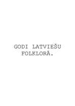 Referāts 'Godi latviešu folklorā', 1.
