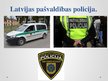 Prezentācija 'Prezentācija par Latvijas Valsts policiju', 9.
