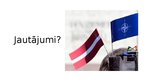 Prezentācija 'Latvijas iestāšanās NATO un ES', 11.