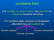 Prezentācija 'Tiesiski nozīmīgo un nenozīmīgo apstākļu nosķiršana', 25.