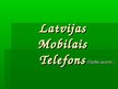 Prezentācija 'Company "Latvijas Mobilais Telefons"', 1.