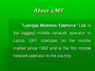 Prezentācija 'Company "Latvijas Mobilais Telefons"', 3.