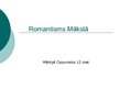 Prezentācija 'Romantisms mākslā', 1.
