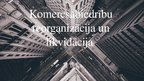 Prezentācija 'Komercsabiedrību reorganizācija un likvidācija', 1.
