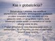 Prezentācija 'Globalizācija', 4.