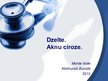 Prezentācija 'Dzelte. Aknu ciroze', 1.