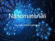 Prezentācija 'Nanomateriāli', 1.