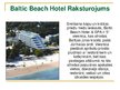 Prezentācija 'Viesnīcas "Baltic Beach Hote" makrovides izvērtējums', 2.
