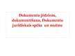 Prezentācija 'Dokumenta jēdziens, dokumentēšana', 1.