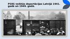 Prezentācija 'PSRS veiktās deportācijas Latvijā 1941. gadā un 1949. gadā.', 1.