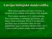 Prezentācija 'Latvijas bioloģiskā daudzveidība', 4.