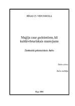 Referāts 'Maģija cauri gadsimtiem kā kultūrvēsturisks mantojums', 1.