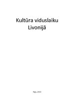 Referāts 'Kultūra viduslaiku Livonijā', 1.