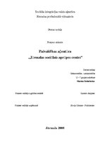 Prakses atskaite 'Pašvaldības aģentūra "Jūrmalas sociālais aprūpes centrs"', 1.