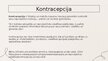 Prezentācija 'Kontracepcija: tās attīstība un izaicinājumi', 2.