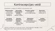 Prezentācija 'Kontracepcija: tās attīstība un izaicinājumi', 3.