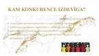 Prezentācija 'Kam izdevīga konkurence?', 10.