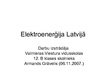 Prezentācija 'Elektroenerģija Latvijā', 1.