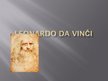 Prezentācija 'Leonardo da Vinči gleznojumi un izgudrojumi', 1.