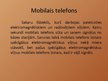 Prezentācija 'Mobilā telefona un elektromagnētiskā lauka ietekme uz cilvēka organismu', 3.