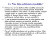Prezentācija 'Politikas izpratne F.Nīčes darbos', 7.