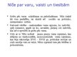 Prezentācija 'Politikas izpratne F.Nīčes darbos', 26.