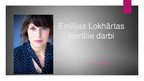 Prezentācija 'Emīlija Lokhārta', 4.