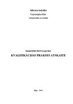 Prakses atskaite 'Kvalifikācijas prakses atskaite', 1.