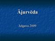Prezentācija 'Ajūrvēda', 1.