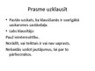 Prezentācija 'Nepieciešamās prasmes veiksmīgas saskarsmes veidošanai veselības aprūpē', 14.