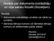Prezentācija 'Teksta zonas un paraksta zonas rekvizītu grupas un to izvietojums dokumentos', 11.